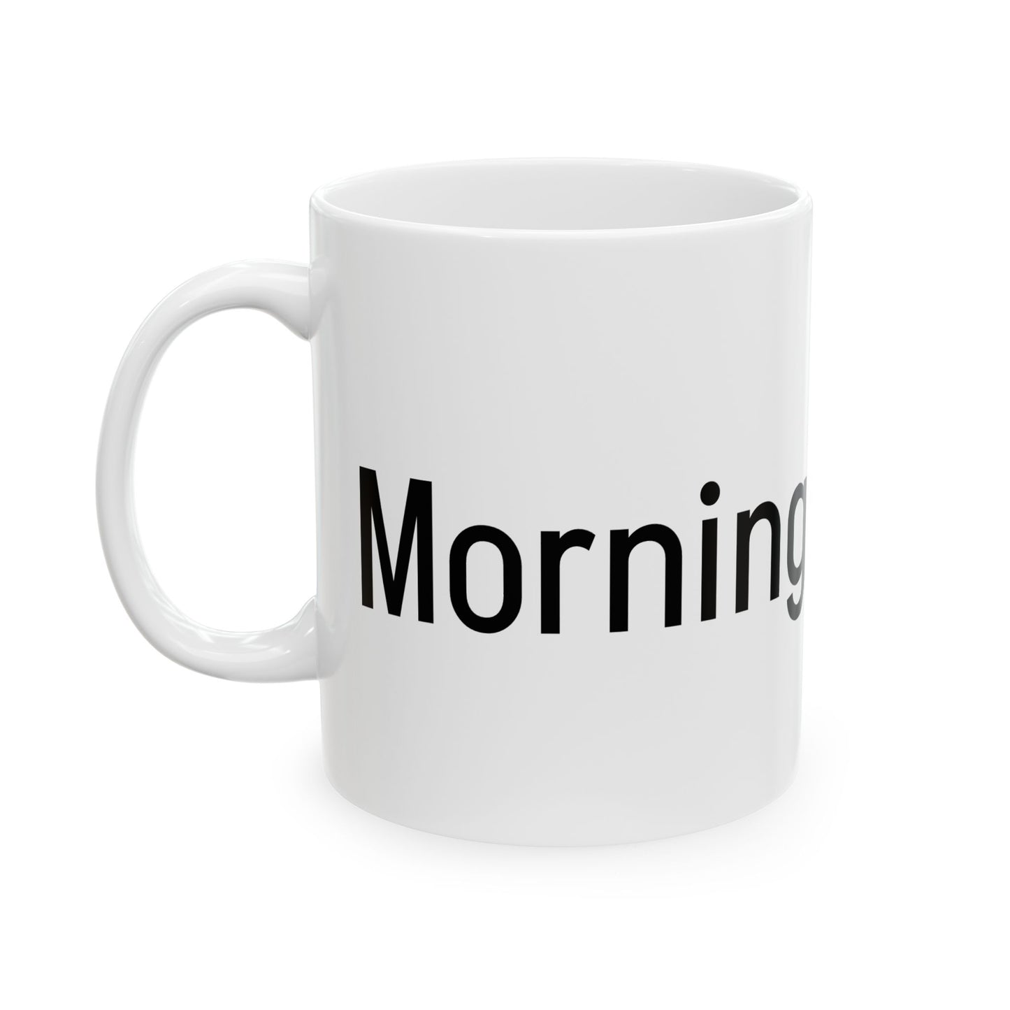 Morning Brew Ceramic Mug - Coffee Lover Gift, Office Mug, Relaxation Cup, Inspirational Drinkware, Perfect for Birthdays