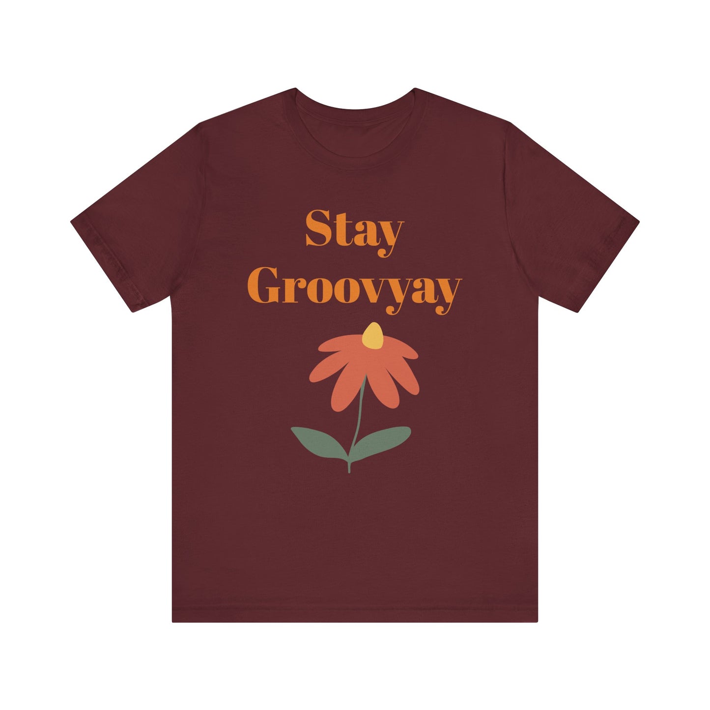Stay Groovy Unisex Tee - Retro Vibe Shirt, Gift for Music Lovers, Casual Summer Wear, Fun Statement Top, Everyday Essentials