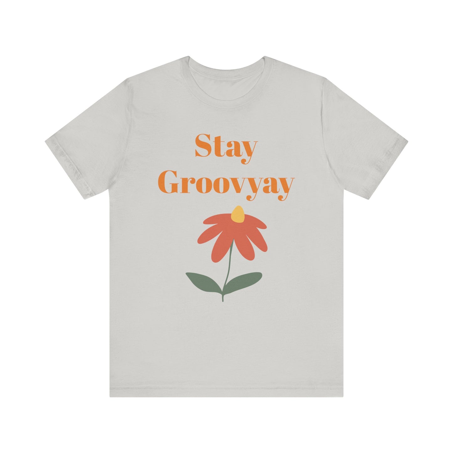 Stay Groovy Unisex Tee - Retro Vibe Shirt, Gift for Music Lovers, Casual Summer Wear, Fun Statement Top, Everyday Essentials