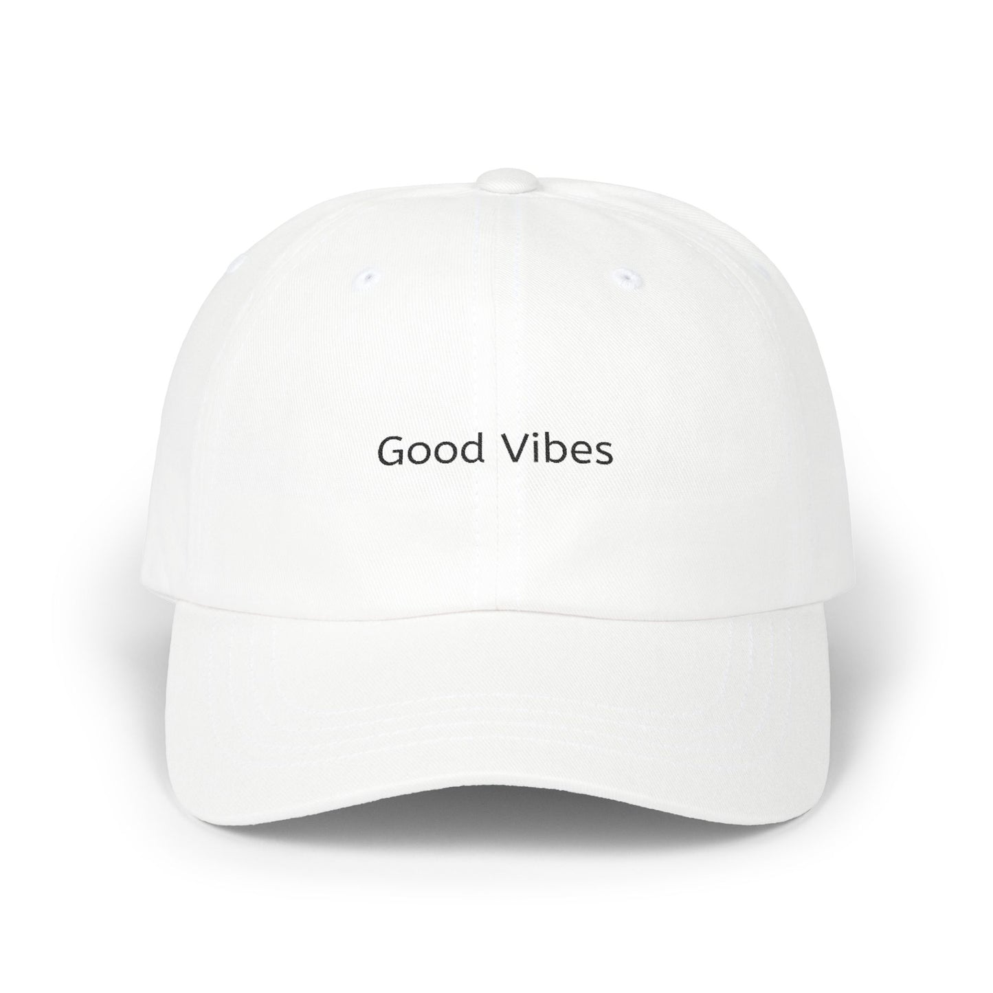 Good Vibes Classic Dad Cap - Casual Everyday Hat, Gift for Dads, Unisex Fashion, Summer Accessory, Trendy Headwear