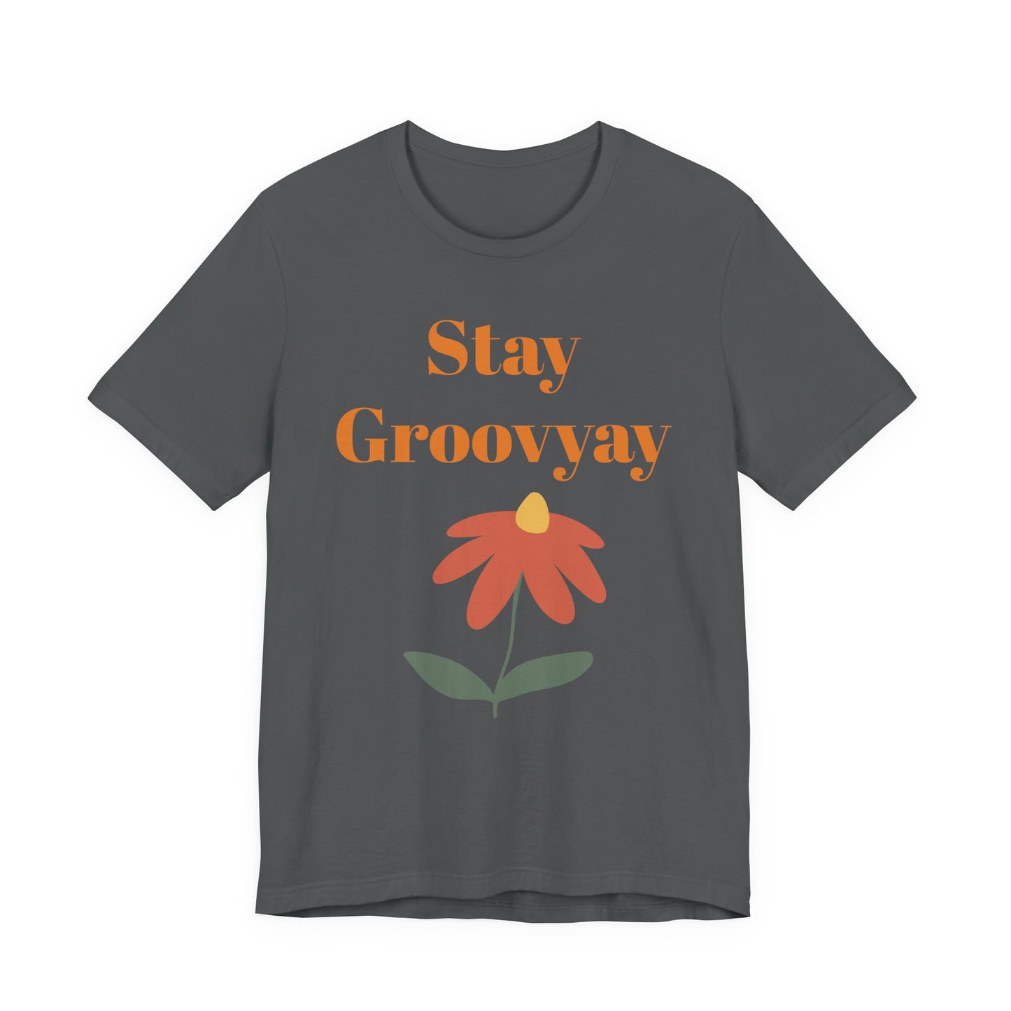 Stay Groovy Unisex Tee - Retro Vibe Shirt, Gift for Music Lovers, Casual Summer Wear, Fun Statement Top, Everyday Essentials