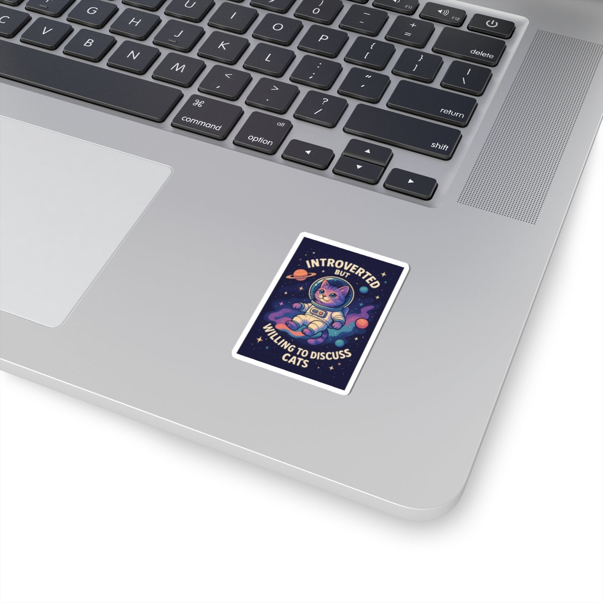 Cute Astronaut Cat Kiss-Cut Stickers, Introverted But Willing to Discuss Space, Laptop Decor, Fun Gift for Cat Lovers