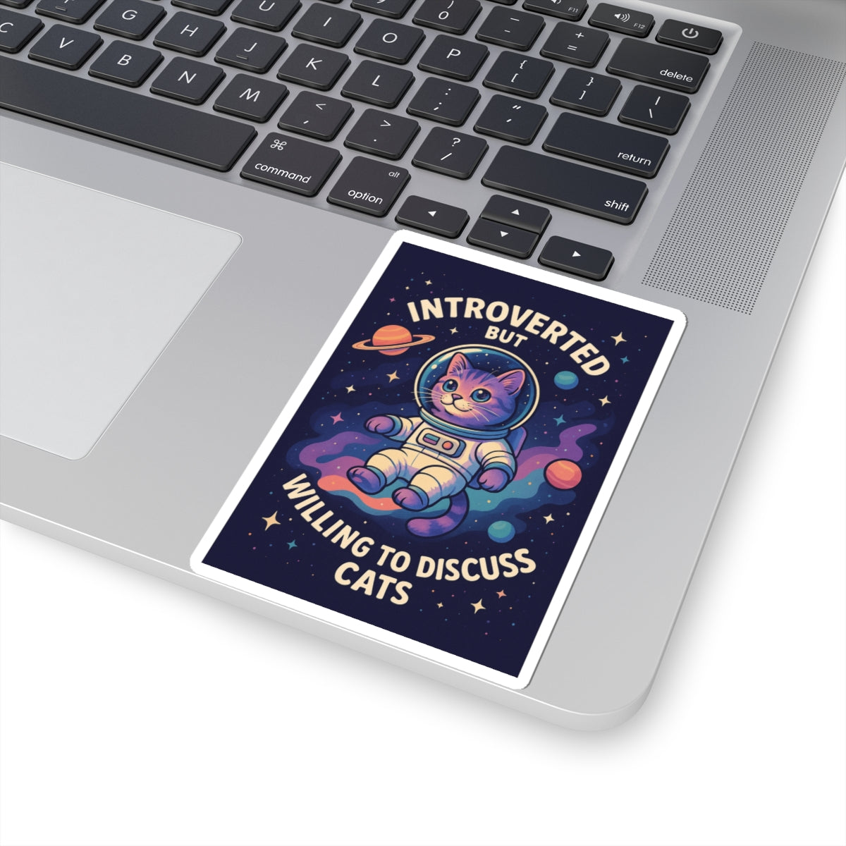 Cute Astronaut Cat Kiss-Cut Stickers, Introverted But Willing to Discuss Space, Laptop Decor, Fun Gift for Cat Lovers
