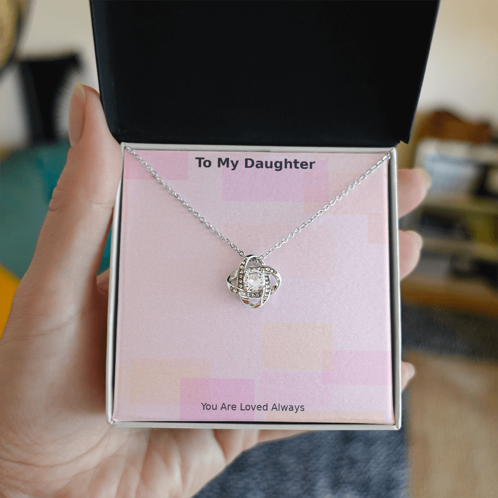 To My Daughter – Loved Always Love Knot Necklace