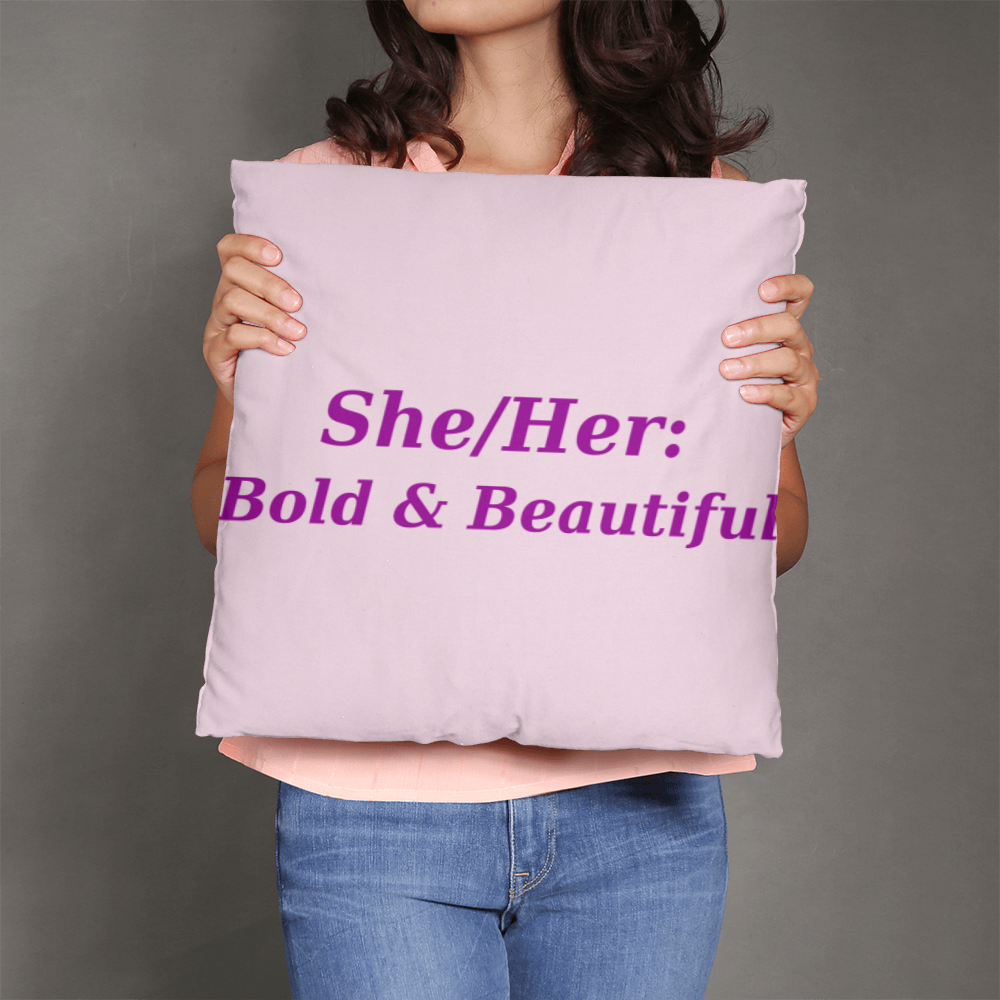 She/Her: Bold & Beautiful Pronoun Cushion