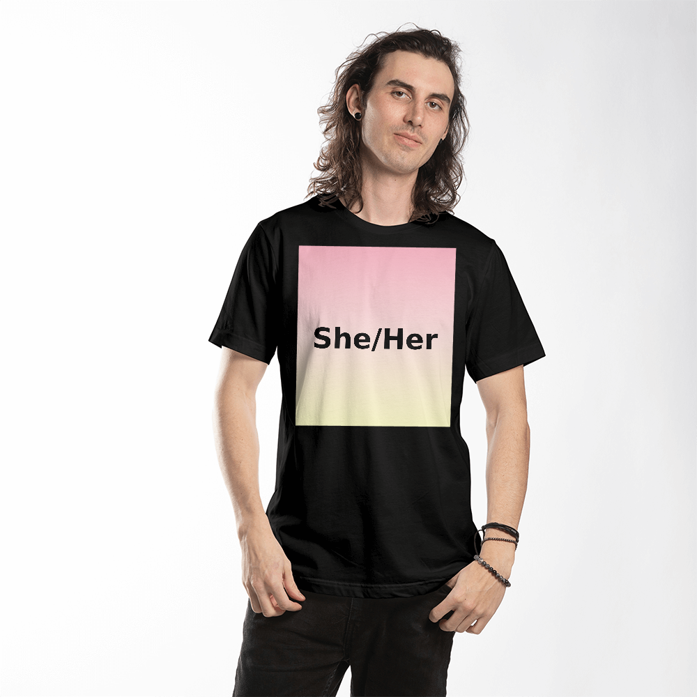 She/Her Pronoun T-shirt – Centered Design