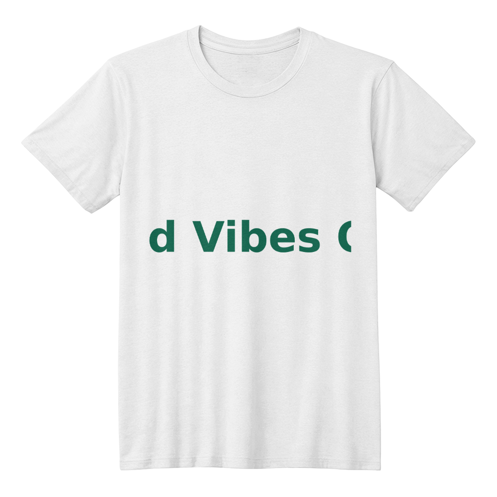 Good Vibes Only Positive T-Shirt