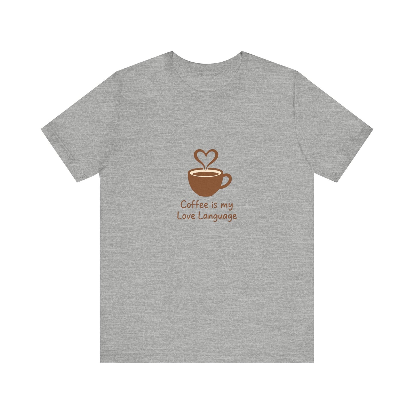 Coffee Is My Love Language Tee – Retro Minimalist Coffee Lovers Unisex T-Shirt