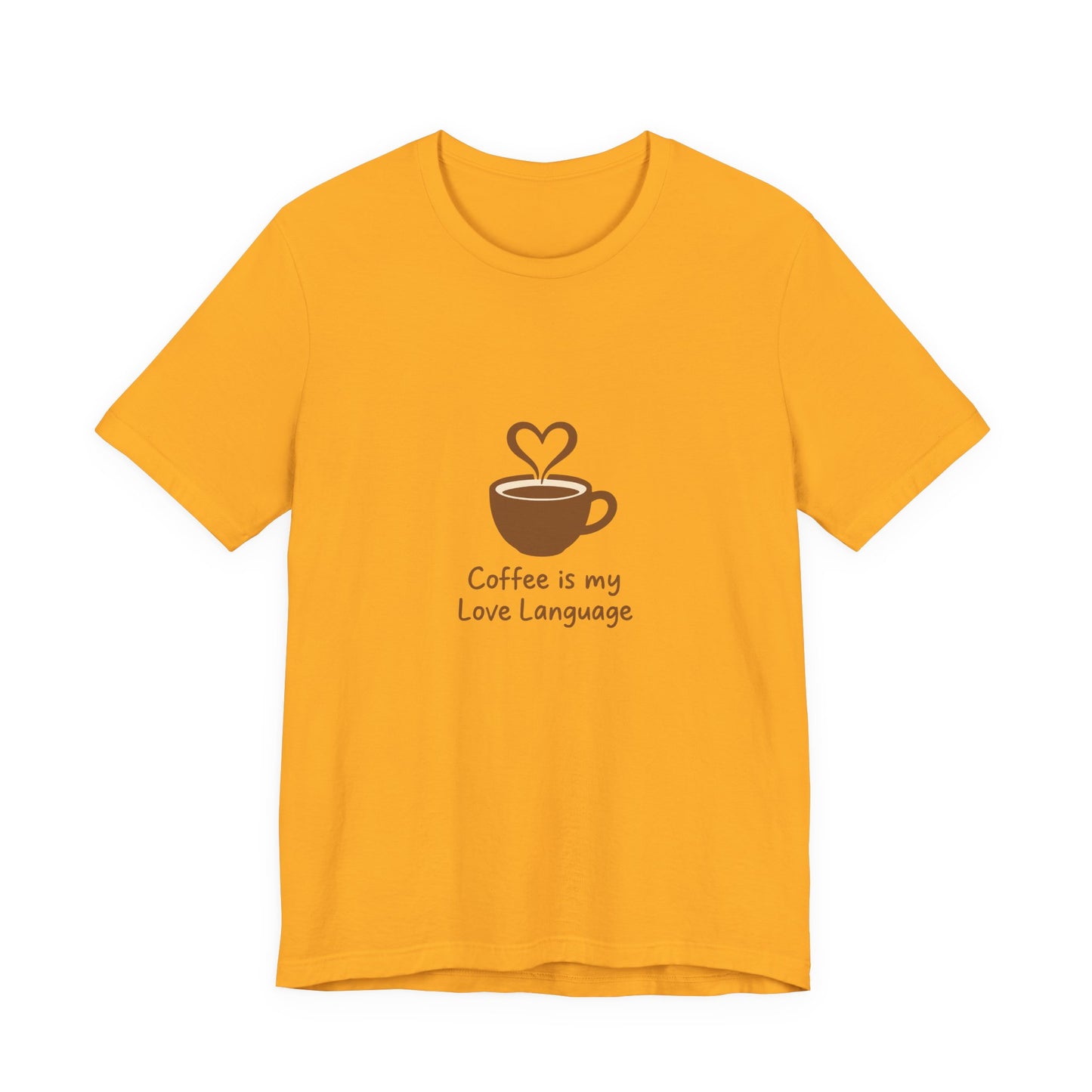 Coffee Is My Love Language Tee – Retro Minimalist Coffee Lovers Unisex T-Shirt