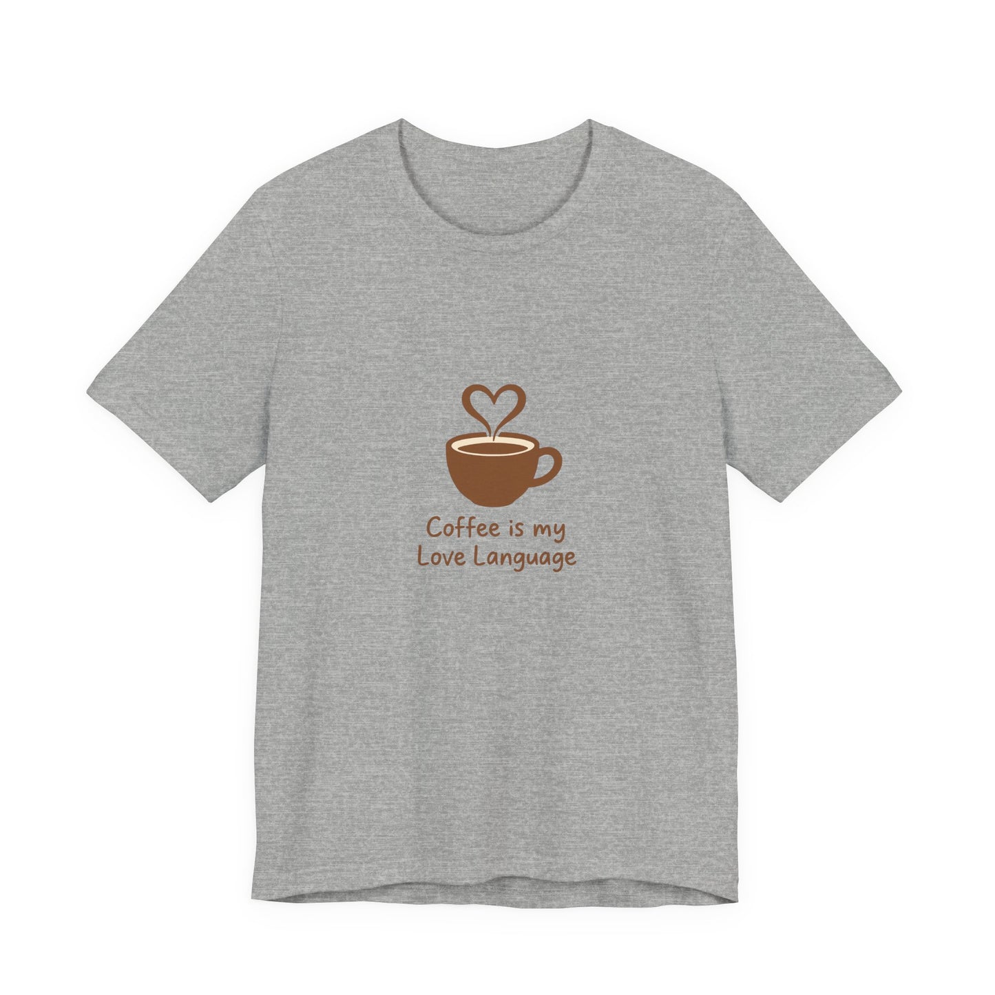 Coffee Is My Love Language Tee – Retro Minimalist Coffee Lovers Unisex T-Shirt