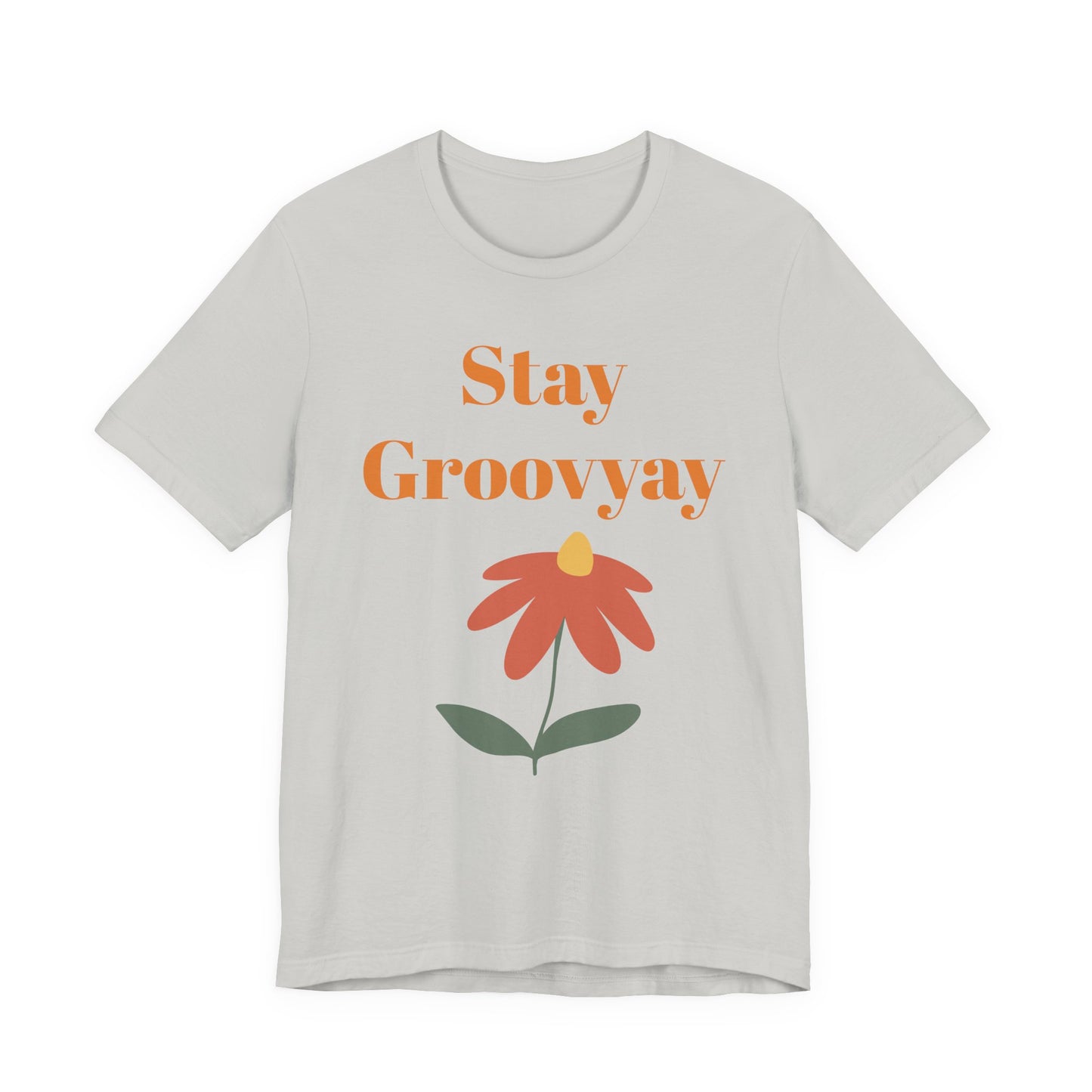 Stay Groovy Unisex Tee - Retro Vibe Shirt, Gift for Music Lovers, Casual Summer Wear, Fun Statement Top, Everyday Essentials