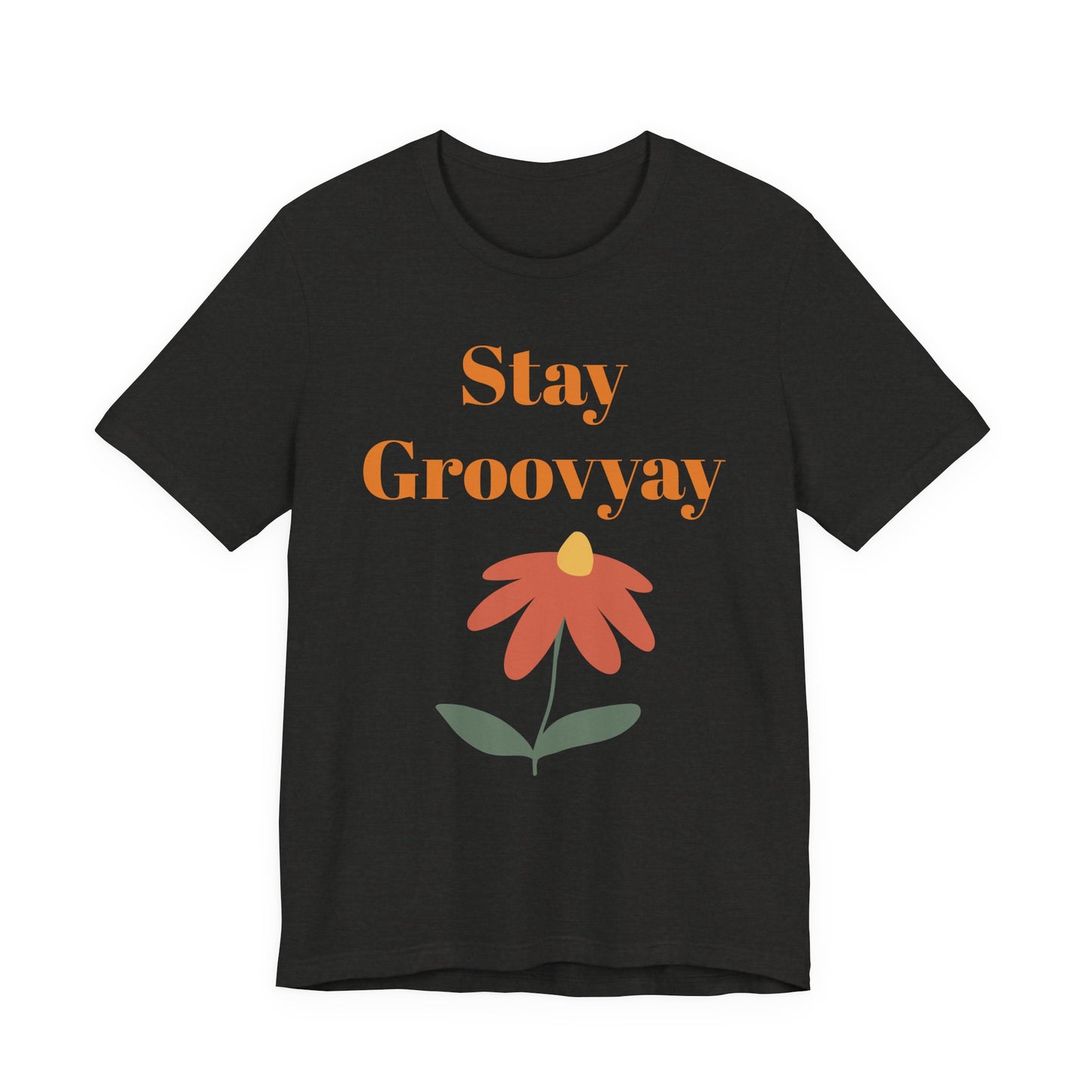 Stay Groovy Unisex Tee - Retro Vibe Shirt, Gift for Music Lovers, Casual Summer Wear, Fun Statement Top, Everyday Essentials