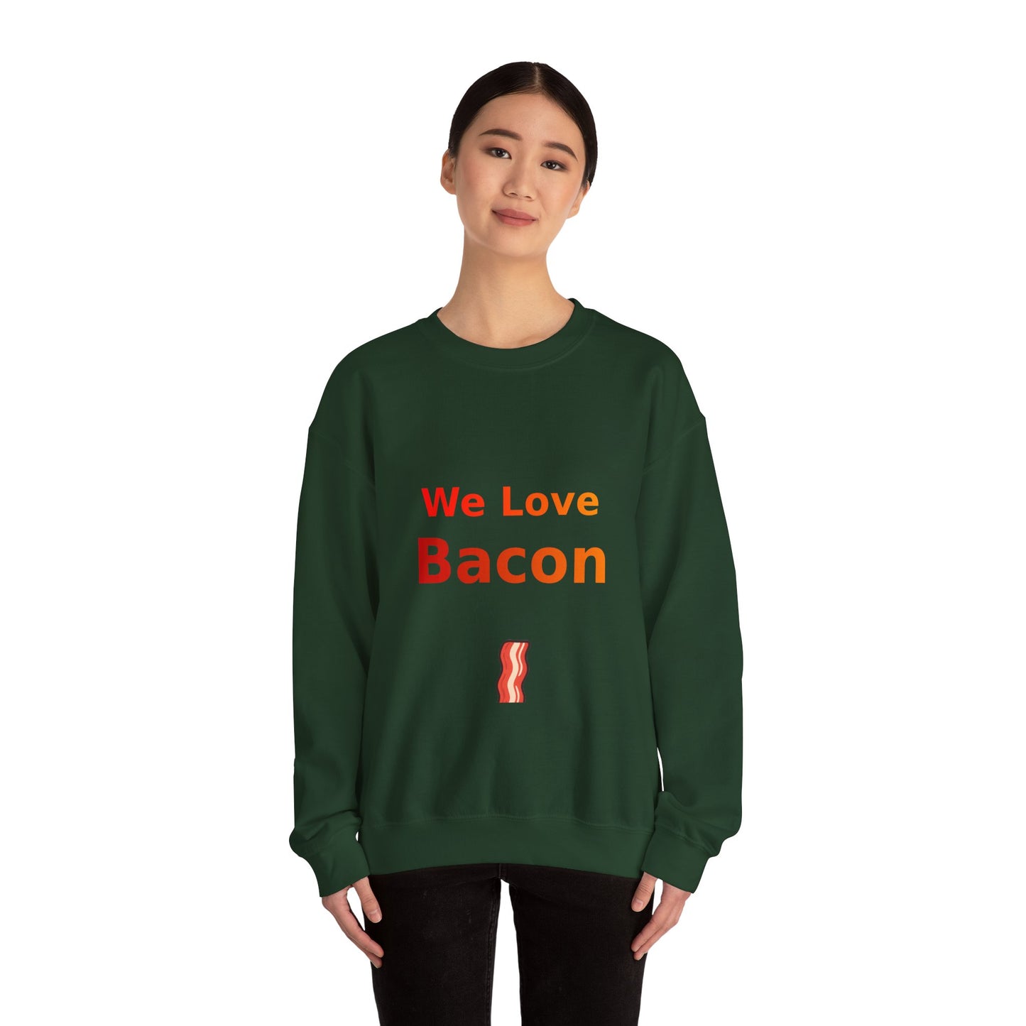 We Love Bacon — Crewneck Sweatshirt (Gildan 18000)