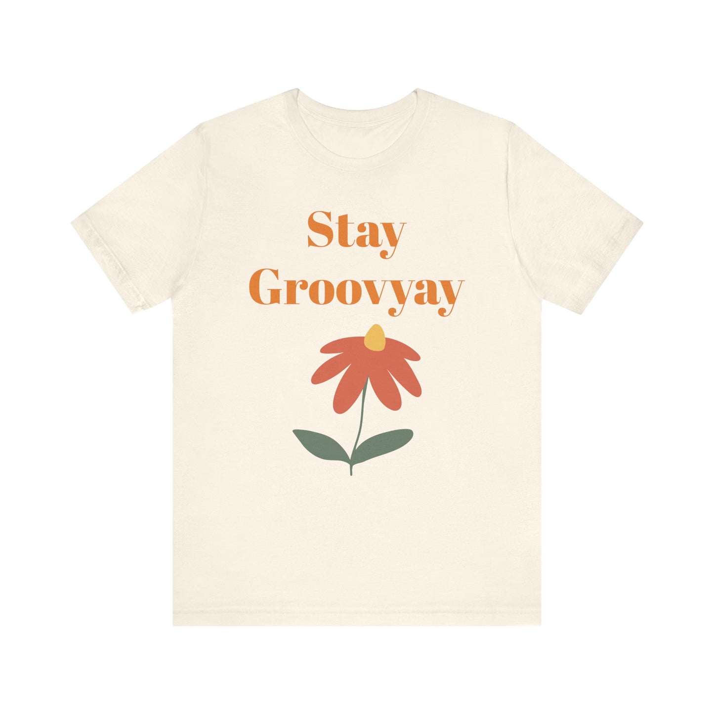 Stay Groovy Unisex Tee - Retro Vibe Shirt, Gift for Music Lovers, Casual Summer Wear, Fun Statement Top, Everyday Essentials