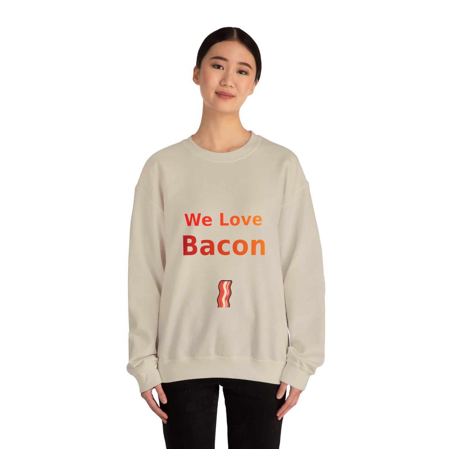 We Love Bacon — Crewneck Sweatshirt (Gildan 18000)