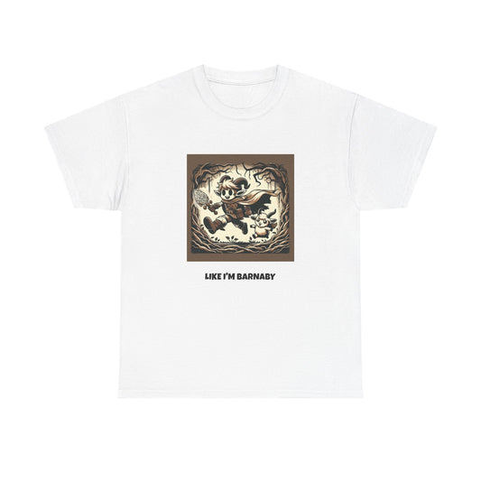 Like I'm Barnaby Tee – Funny Demon Hunter Parody T-Shirt | GriffTed
