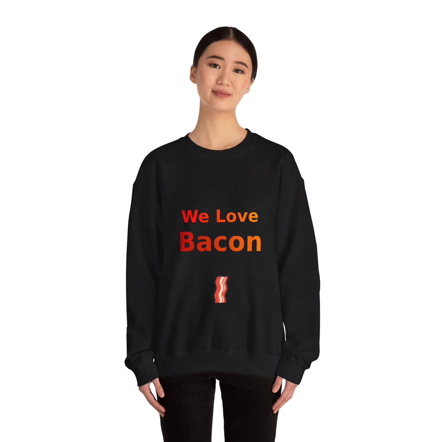 We Love Bacon — Crewneck Sweatshirt (Gildan 18000)