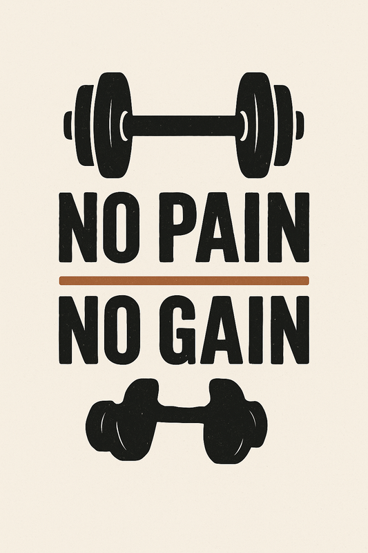 No Pain No Gain T-Shirt