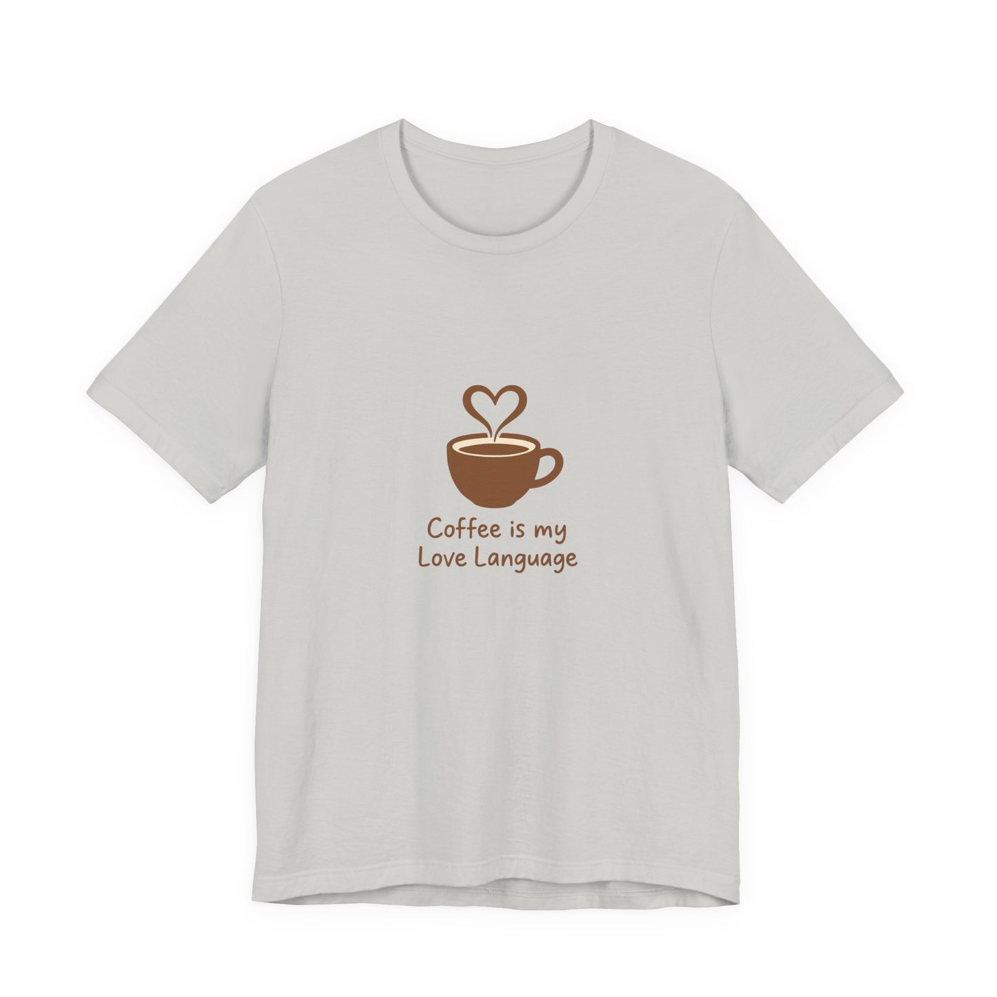 Coffee Is My Love Language Tee – Retro Minimalist Coffee Lovers Unisex T-Shirt