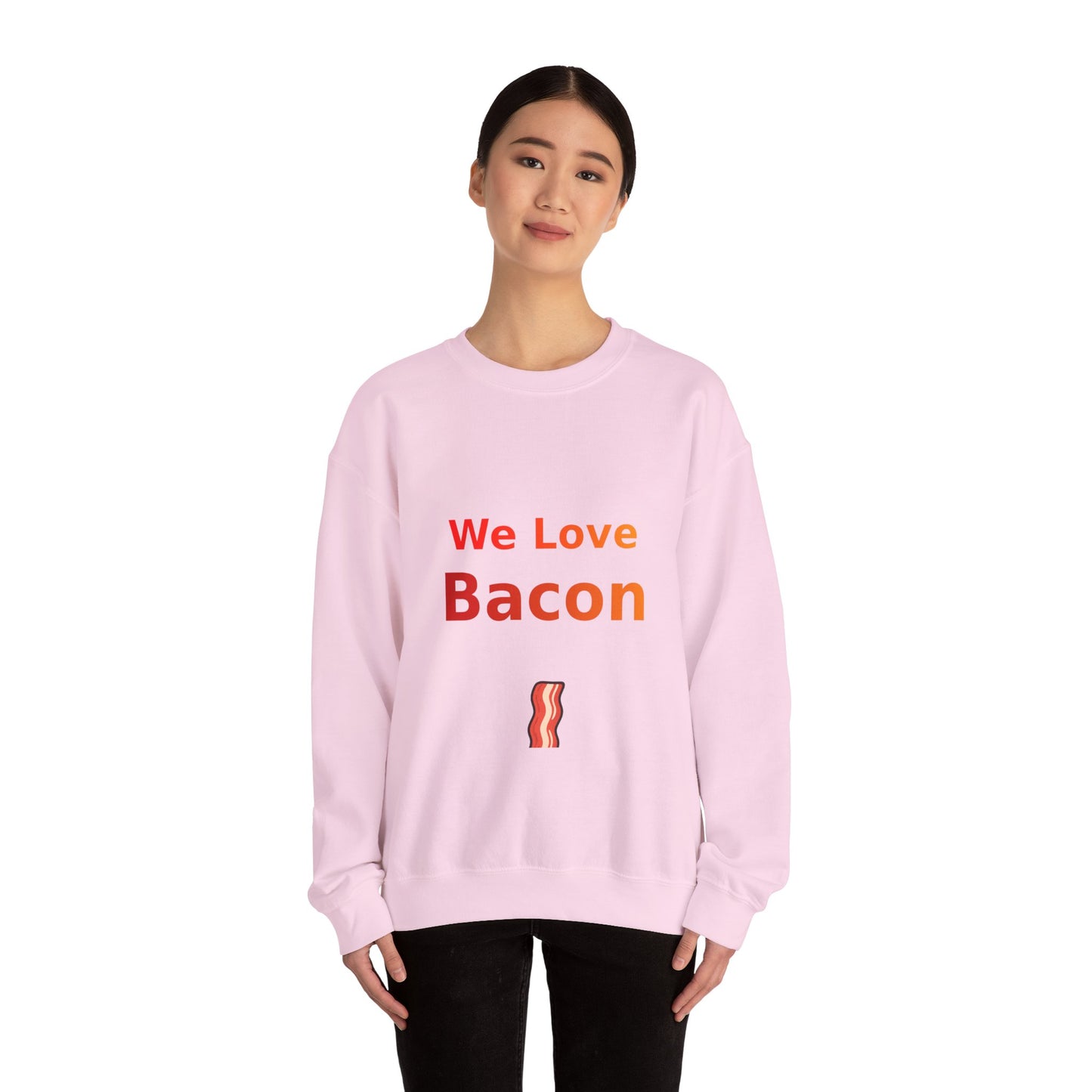 We Love Bacon — Crewneck Sweatshirt (Gildan 18000)