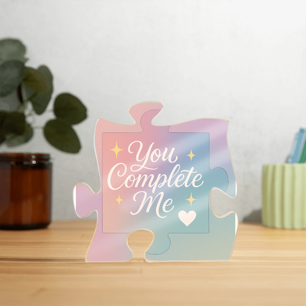 You Complete Me Puzzle Acrylic Plaque