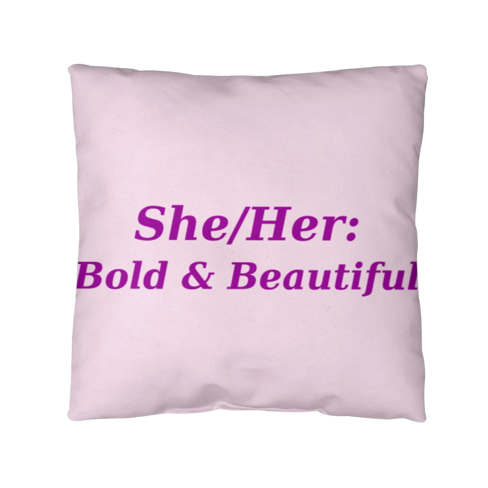 She/Her: Bold & Beautiful Pronoun Cushion