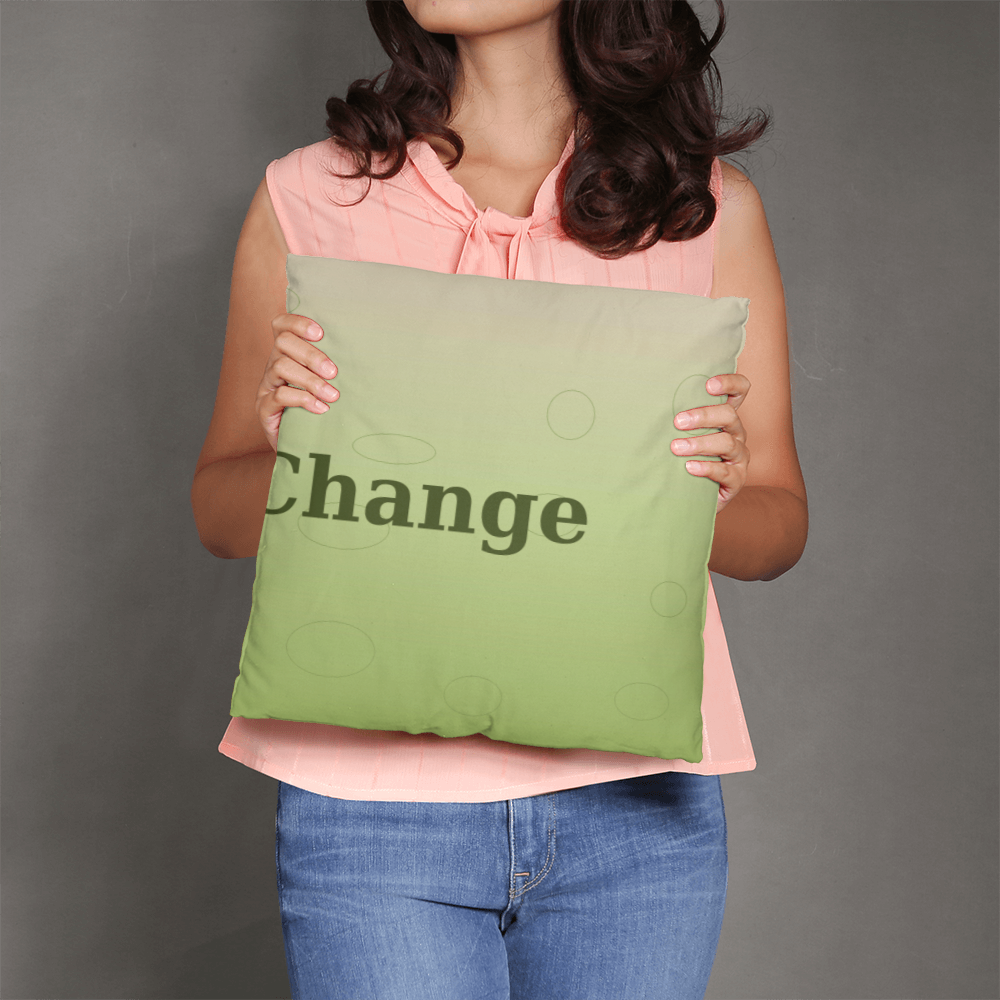 Be the Change Cushion
