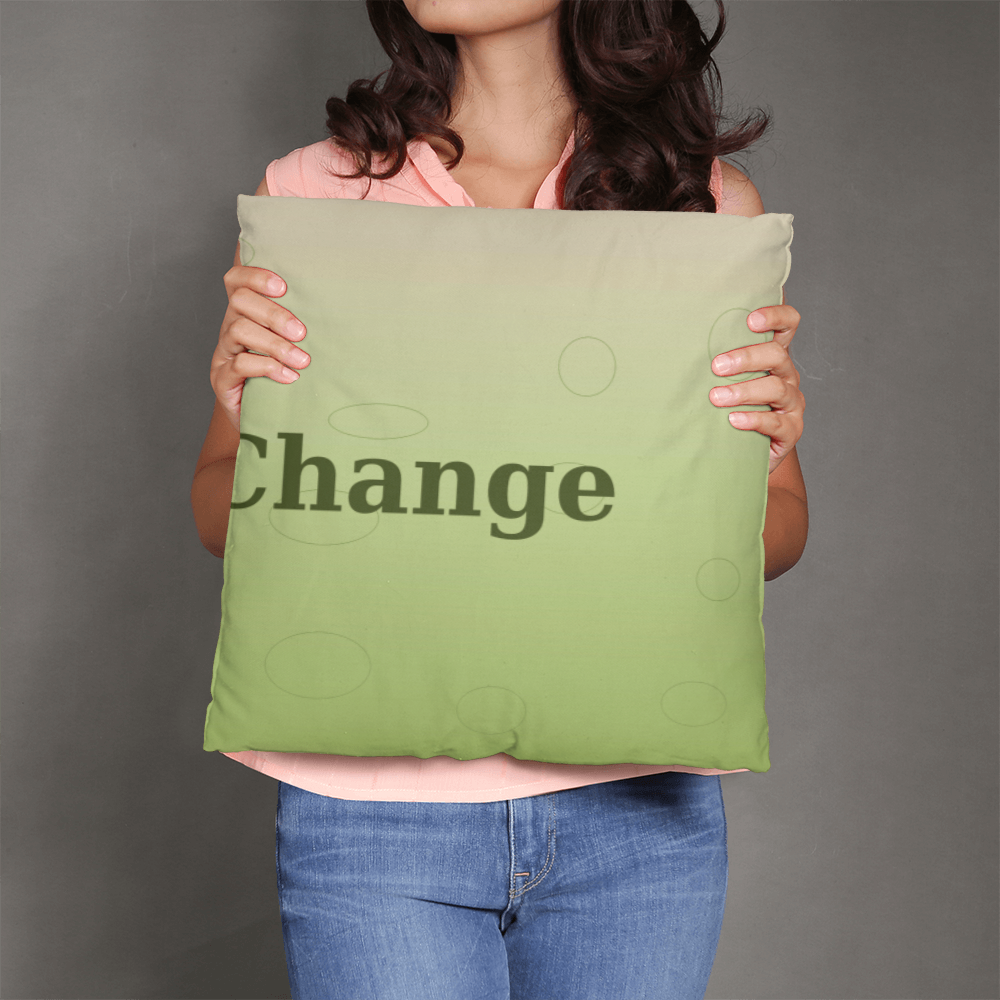 Be the Change Cushion
