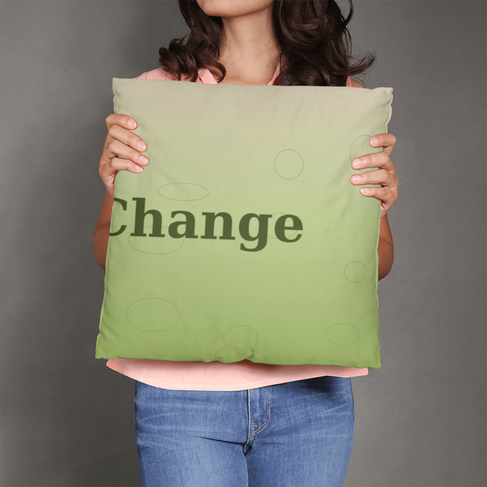 Be the Change Cushion