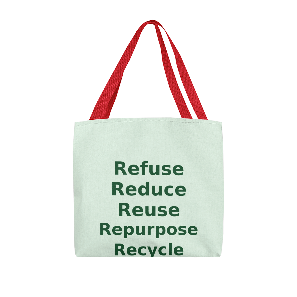 Refuse, Reduce, Reuse, Repurpose & Recycle Eco Tote Bag – Pastel Green