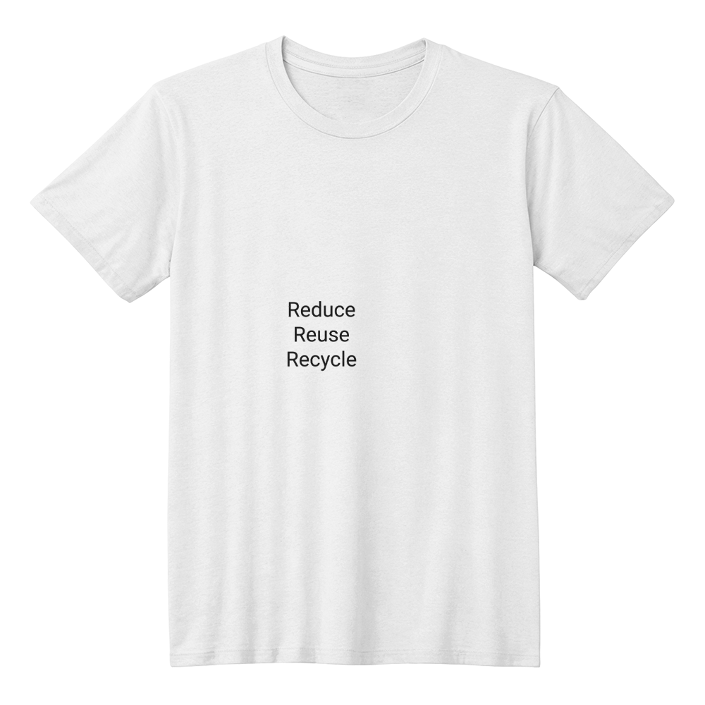 Reduce Reuse Recycle Eco-Friendly T-Shirt
