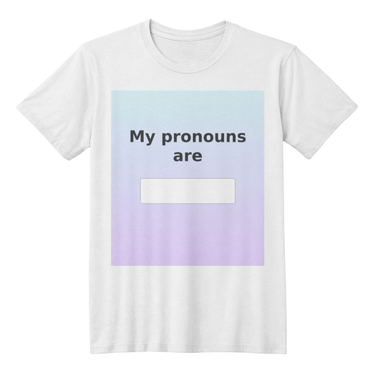 My Pronouns Are Customisable Pastel Tee