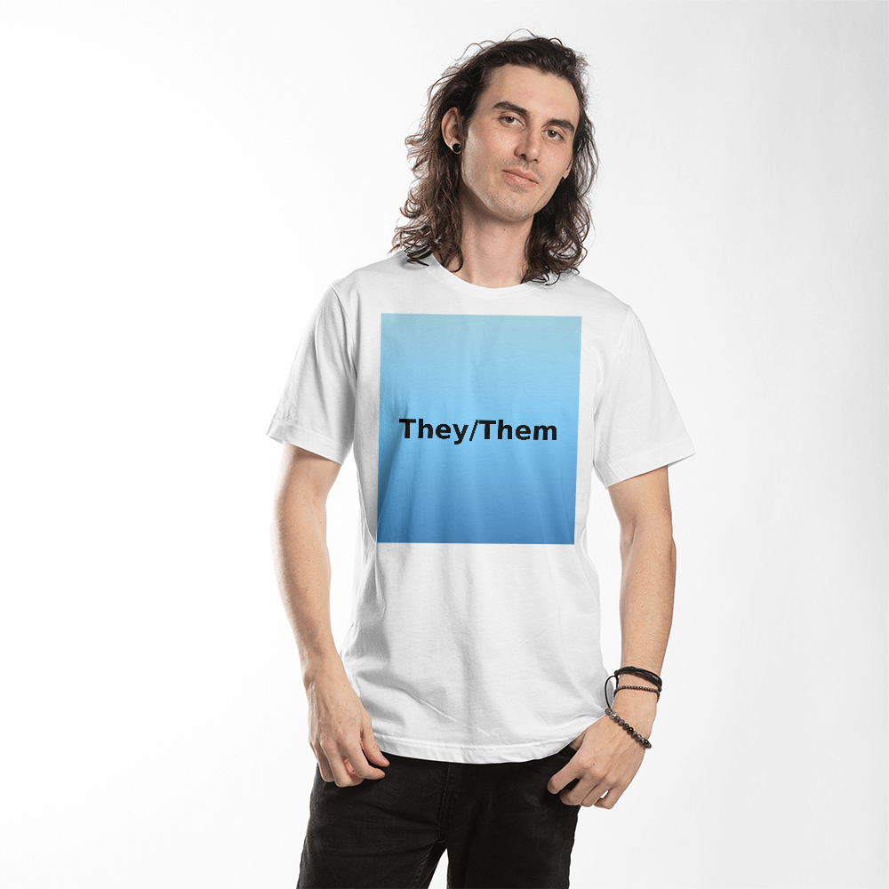 They/Them Pronoun T-shirt – Centered Design