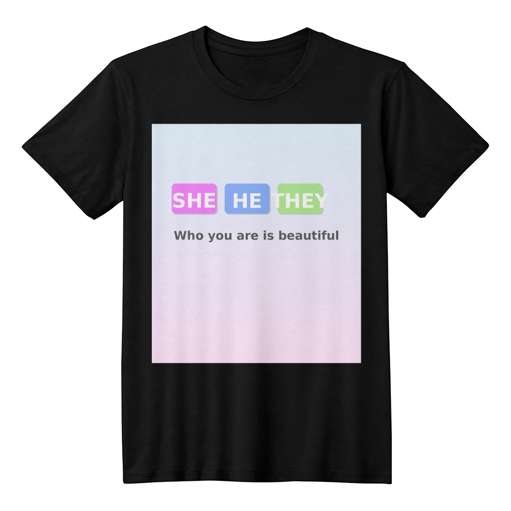 She He They Inclusive Pronoun T-Shirt