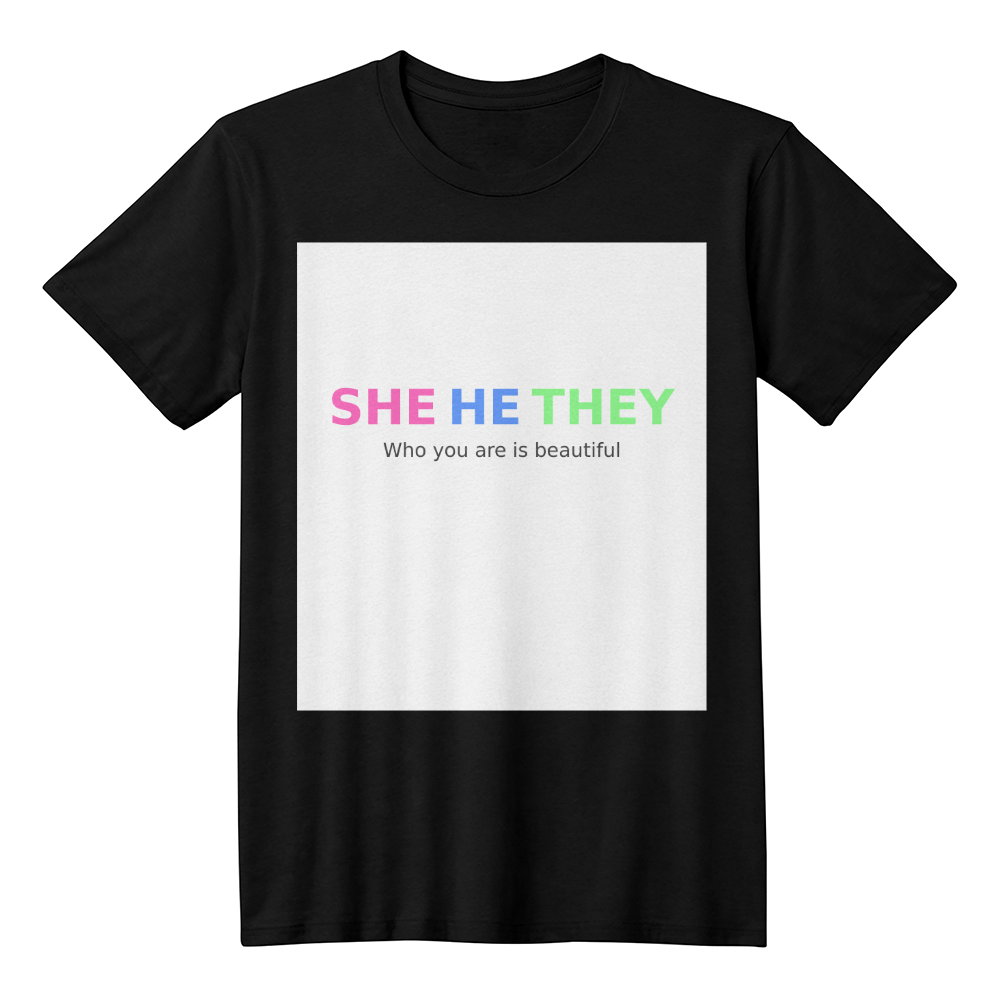 She He They Pronoun Pride Text Tee